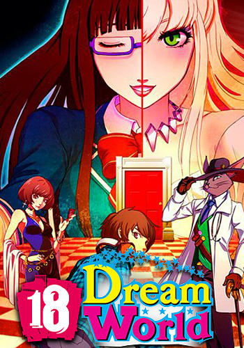 Ladda ner 18: Dream world: Android Anime spel till mobilen och surfplatta.