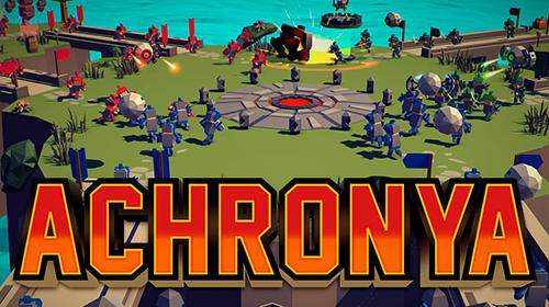 Ladda ner Achronya: Android Tower defense spel till mobilen och surfplatta.
