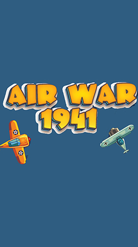 Ladda ner Air war 1941: Android Flying games spel till mobilen och surfplatta.