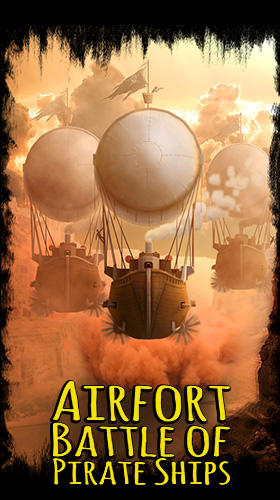 Ladda ner Airfort: Battle of pirate ships: Android RTS spel till mobilen och surfplatta.