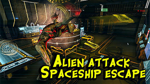 Alien attack: Spaceship escape