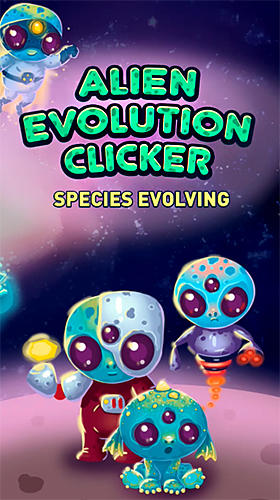 Ladda ner Alien evolution clicker: Species evolving: Android  spel till mobilen och surfplatta.
