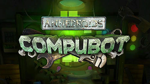 Ladda ner Annedroids compubot plus: Android  spel till mobilen och surfplatta.