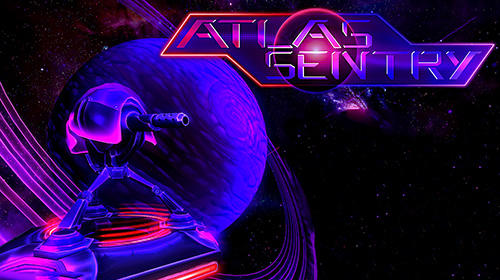 Ladda ner Atlas sentry: Android Space spel till mobilen och surfplatta.