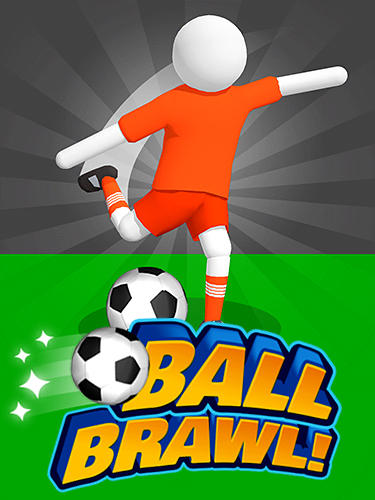 Ladda ner Ball brawl 3D: Android Football spel till mobilen och surfplatta.