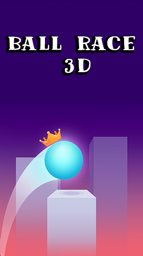 Ladda ner Ball race 3D: Android Time killer spel till mobilen och surfplatta.