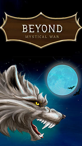 Ladda ner Beyond: Mystical war: Android Fantasy spel till mobilen och surfplatta.