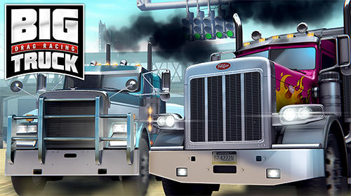Ladda ner Big truck drag racing på Android 6.0 gratis.