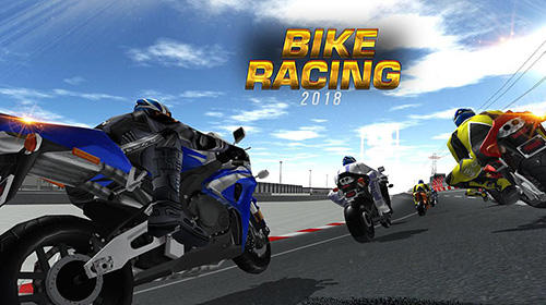 Ladda ner Bike racing 2018: Extreme bike race: Android Racing spel till mobilen och surfplatta.