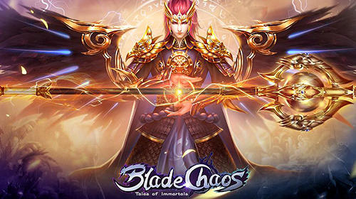 Ladda ner Blade chaos: Tales of immortals: Android MMORPG spel till mobilen och surfplatta.