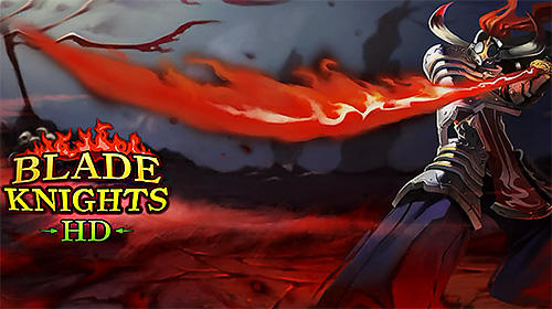 Ladda ner Blade knights HD: Android Fantasy spel till mobilen och surfplatta.