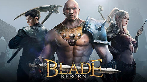 Ladda ner Blade reborn: Android Action RPG spel till mobilen och surfplatta.