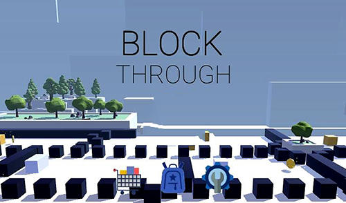 Ladda ner Block through: Android Arkadspel spel till mobilen och surfplatta.