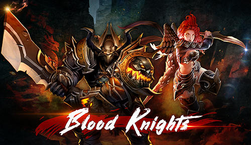 Ladda ner Blood knights: Android Fantasy spel till mobilen och surfplatta.