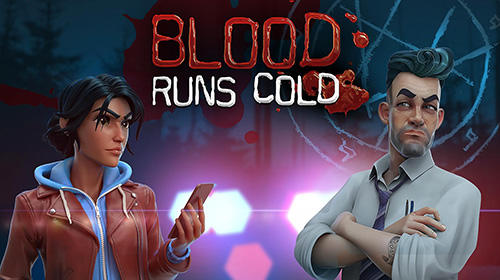 Ladda ner Blood runs cold: Android First-person adventure spel till mobilen och surfplatta.