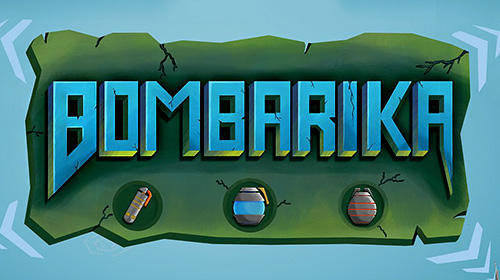Ladda ner Bombarika på Android 4.1 gratis.