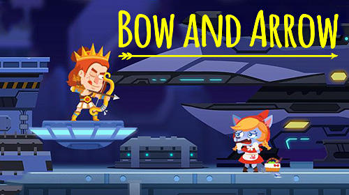 Ladda ner Bow and arrow: Android Time killer spel till mobilen och surfplatta.