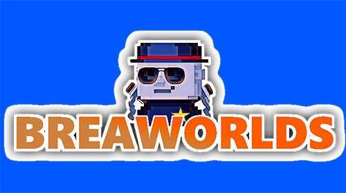 Ladda ner Breaworlds på Android 4.1 gratis.