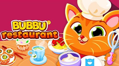 Ladda ner Bubbu restaurant: Android For kids spel till mobilen och surfplatta.