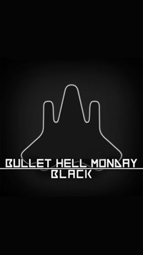 Ladda ner Bullet hell: Monday black: Android Flying games spel till mobilen och surfplatta.