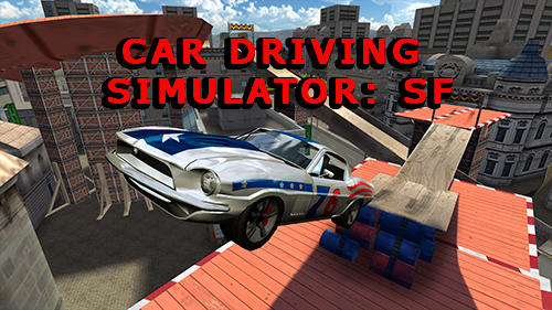 Ladda ner Car driving simulator: SF på Android 4.0 gratis.