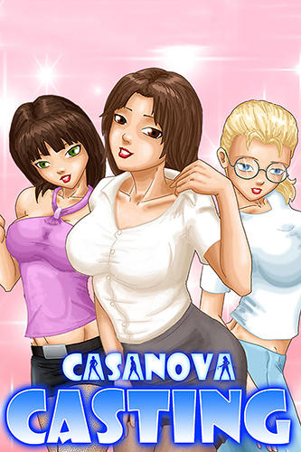 Ladda ner Casanova casting: Android Anime spel till mobilen och surfplatta.