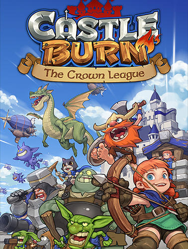 Ladda ner Castle burn: The crown league: Android RTS spel till mobilen och surfplatta.