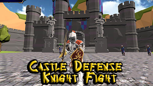 Ladda ner Castle defense knight fight: Android  spel till mobilen och surfplatta.