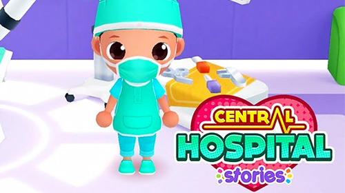 Ladda ner Central hospital stories: Android For kids spel till mobilen och surfplatta.