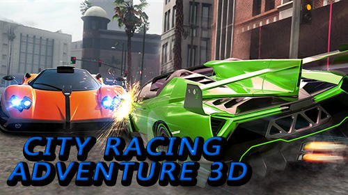 Ladda ner City racing adventure 3D: Android Racing spel till mobilen och surfplatta.