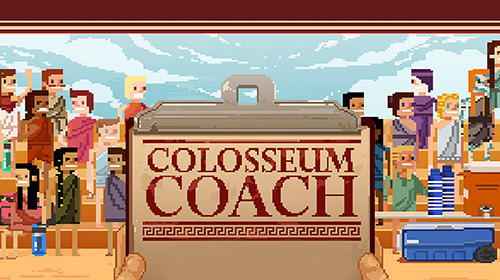 Ladda ner Colosseum coach: Android Pixel art spel till mobilen och surfplatta.