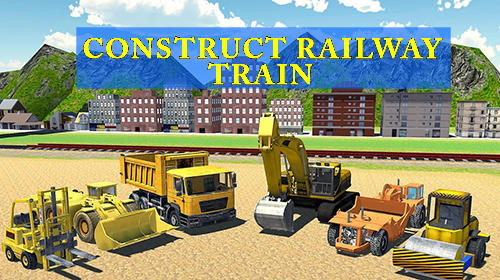 Ladda ner Construct railway: Train games: Android  spel till mobilen och surfplatta.