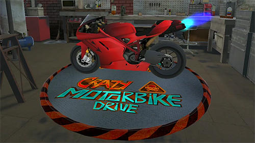 Crazy motorbike drive