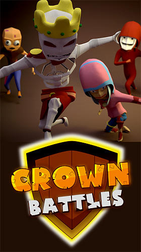 Ladda ner Crown battles: Multiplayer 3vs3: Android  spel till mobilen och surfplatta.