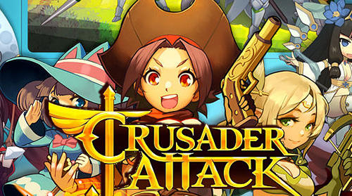 Ladda ner Crusader attack: Android Anime spel till mobilen och surfplatta.