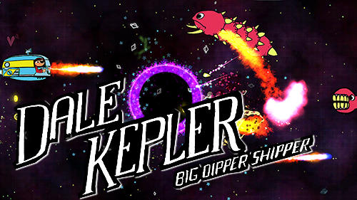 Ladda ner Dale Kepler: Big Dipper shipper på Android 4.4 gratis.