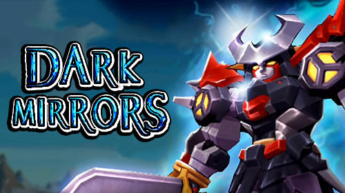 Ladda ner Dark mirrors: Android Strategy RPG spel till mobilen och surfplatta.