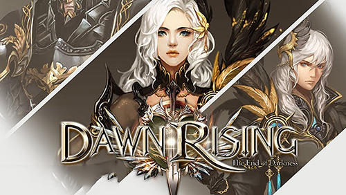 Ladda ner Dawn rising: The end of darkness: Android Action RPG spel till mobilen och surfplatta.