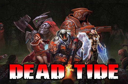 Ladda ner Dead tide: Android Strategy RPG spel till mobilen och surfplatta.