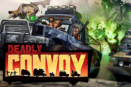 Ladda ner Deadly convoy: Android Action spel till mobilen och surfplatta.