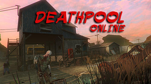 Ladda ner Deathpool online: Android  spel till mobilen och surfplatta.