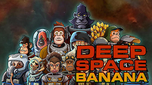 Ladda ner Deep space banana: Android Space spel till mobilen och surfplatta.