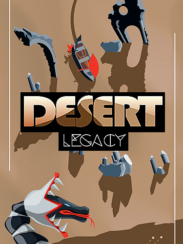 Ladda ner Desert legacy: Android Time killer spel till mobilen och surfplatta.