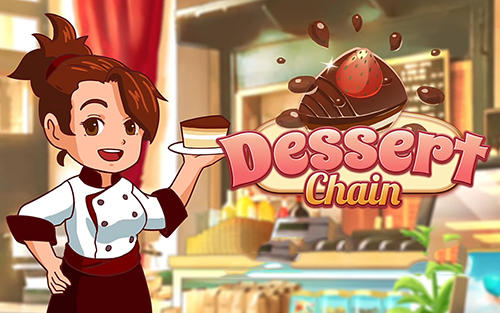 Ladda ner Dessert chain: Coffee and sweet: Android Management spel till mobilen och surfplatta.