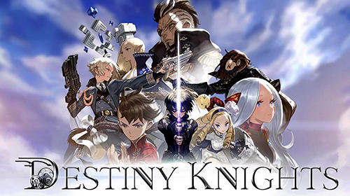 Ladda ner Destiny knights: Android MMORPG spel till mobilen och surfplatta.