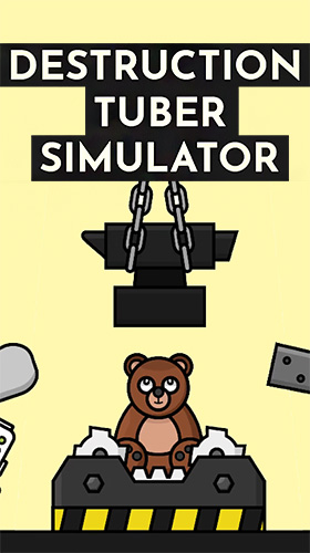 Ladda ner Destruction tuber simulator: Android Time killer spel till mobilen och surfplatta.