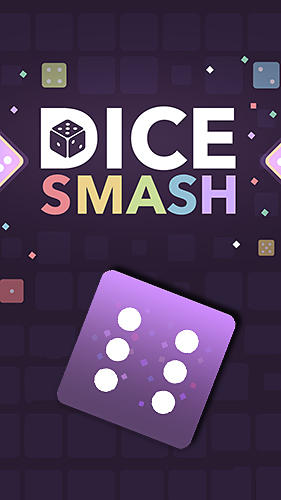 Ladda ner Dice smash: Android Puzzle spel till mobilen och surfplatta.