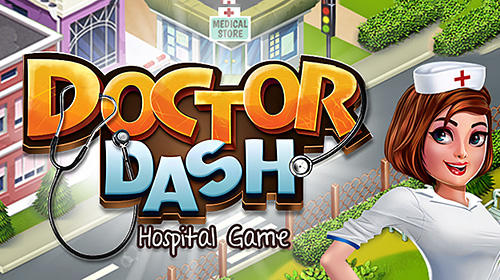 Ladda ner Doctor dash: Hospital game på Android 2.3 gratis.