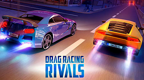 Ladda ner Drag racing: Rivals på Android 4.1 gratis.