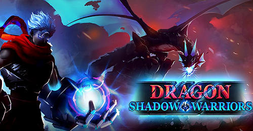 Ladda ner Dragon shadow warriors: Last stickman fight legend: Android Action spel till mobilen och surfplatta.